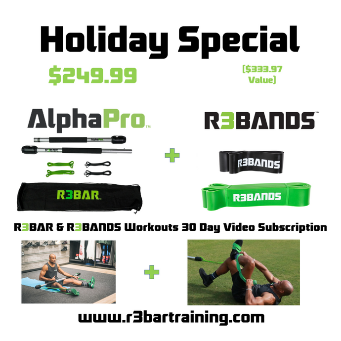 *HOLIDAY SPECIAL OFFER #1 $333.97 Value* R3BAR AlphaPro/ R3BANDS (set)/Workouts Package